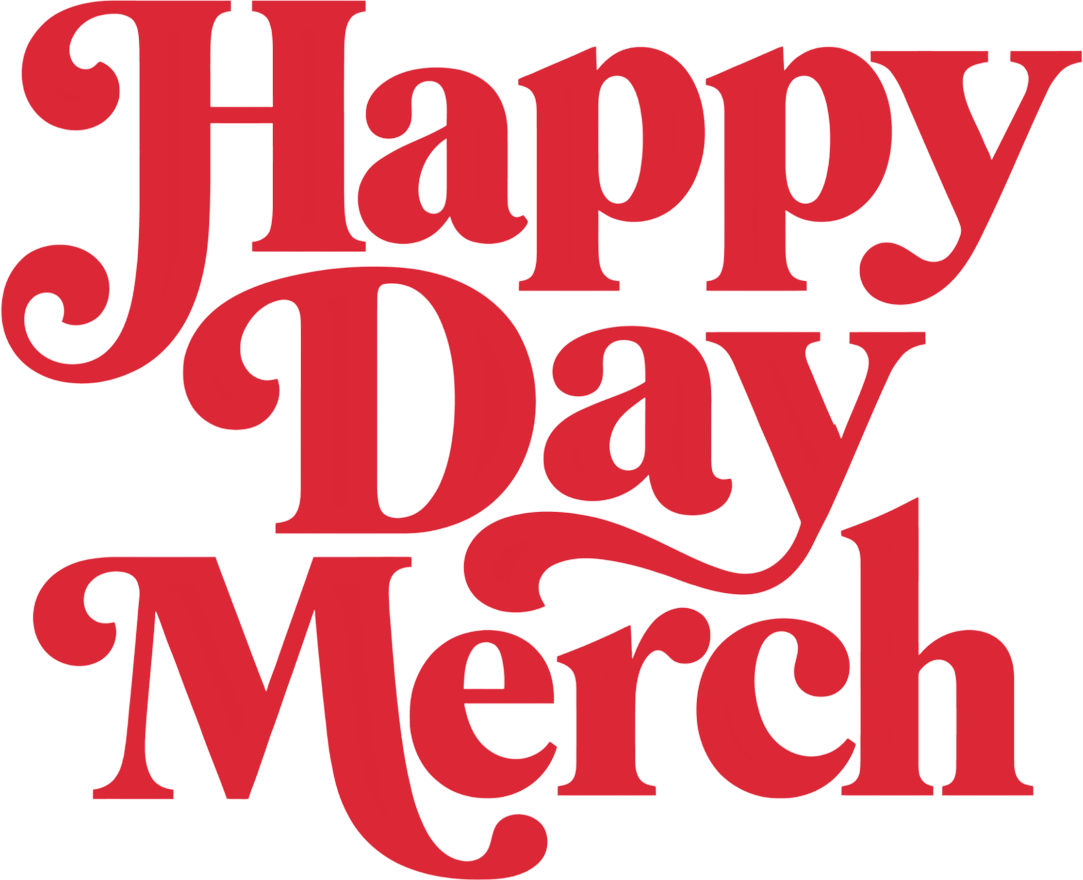 Happy Day Merch